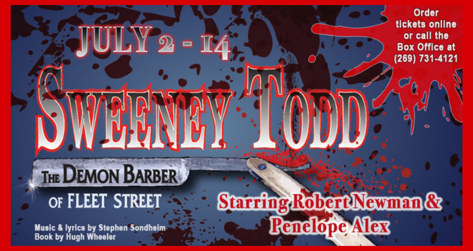 Sweeney Todd at the Barn Theatre July 2 - 14