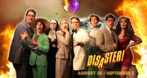 Disaster on stage at the Barn Theatre August 28 -Sept 2, 2018