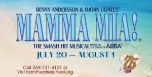 MAMMA MIA! at the Barn Theatre from July 20 through August 1, 2021 image