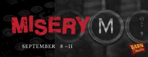 Misery September 8-11_2022