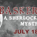 Get ready for a thrilling whodunit with BASKERVILLE: A SHERLOCK HOLMES MYSTERY at the Barn Theatre