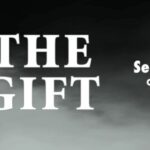 THE GIFT at the Barn Theatre