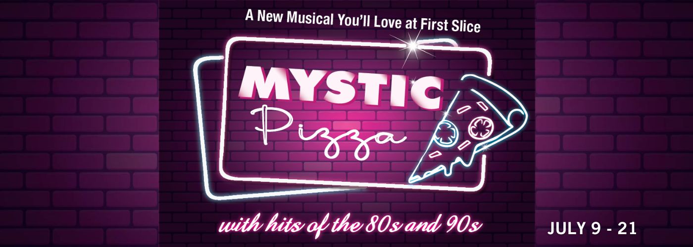 Mystic Pizza Show