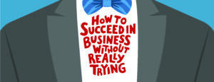 how to succeed in business without really trying logo